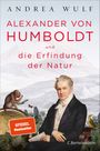 Alexander von Humboldt und die Erfindung der Natur Cover des Buches Alexander von Humboldt und die Erfindung der Natur (ISBN: 9783570102060)