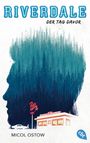 RIVERDALE - Der Tag davor Cover des Buches RIVERDALE - Der Tag davor (ISBN: 9783570312957)