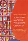 Von guten Mächten wunderbar geborgen Cover des Buches Von guten Mächten wunderbar geborgen (ISBN: 9783579071497)