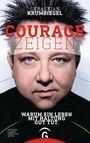 Courage zeigen Cover des Buches Courage zeigen (ISBN: 9783579086576)