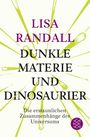Dunkle Materie und Dinosaurier Cover des Buches Dunkle Materie und Dinosaurier (ISBN: 9783596030521)