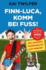 Finn-Luca, komm bei Fuß! Cover des Buches Finn-Luca, komm bei Fuß! (ISBN: 9783596032174)
