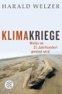 Klimakriege Cover des Buches Klimakriege (ISBN: 9783596178636)
