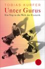 Unter Gurus Cover des Buches Unter Gurus (ISBN: 9783596195039)