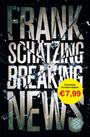 Breaking News Cover des Buches Breaking News (ISBN: 9783596296958)