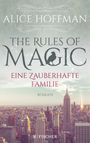 The Rules of Magic: Eine zauberhafte Familie Cover des Buches The Rules of Magic: Eine zauberhafte Familie (ISBN: 9783596700608)