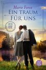 Ein Traum für uns Cover des Buches Ein Traum für uns (ISBN: 9783596703623)