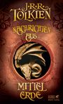 Nachrichten aus Mittelerde Cover des Buches Nachrichten aus Mittelerde (ISBN: 9783608938203)