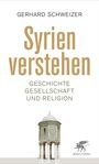 Syrien verstehen Cover des Buches Syrien verstehen (ISBN: 9783608949087)