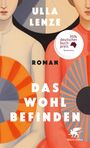 Das Wohlbefinden Cover des Buches Das Wohlbefinden (ISBN: 9783608986853)