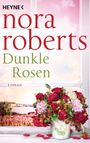 Dunkle Rosen Cover des Buches Dunkle Rosen (ISBN: 9783641091903)