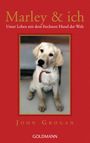 Marley & ich Cover des Buches Marley & ich (ISBN: 9783641168575)