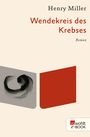 Wendekreis des Krebses Cover des Buches Wendekreis des Krebses (ISBN: 9783644005853)