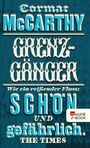 Grenzgänger Cover des Buches Grenzgänger (ISBN: 9783644039513)