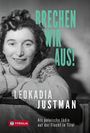 Brechen wir aus! Cover des Buches Brechen wir aus! (ISBN: 9783702242756)