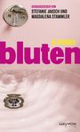bluten Cover des Buches bluten (ISBN: 9783709982426)