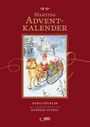 Martins Adventkalender Cover des Buches Martins Adventkalender (ISBN: 9783710402104)