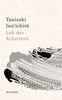 Lob des Schattens Cover des Buches Lob des Schattens (ISBN: 9783717540823)