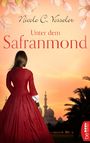 Unter dem Safranmond Cover des Buches Unter dem Safranmond (ISBN: 9783732558865)