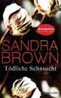 Tödliche Sehnsucht Cover des Buches Tödliche Sehnsucht (ISBN: 9783734102714)