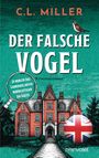 Der falsche Vogel Cover des Buches Der falsche Vogel (ISBN: 9783734114632)