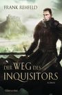 Der Weg des Inquisitors Cover des Buches Der Weg des Inquisitors (ISBN: 9783734160561)
