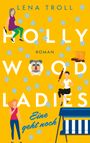 Hollywood Ladies Cover des Buches Hollywood Ladies (ISBN: 9783734724527)