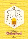 SOS - Mission Blütenstaub Cover des Buches SOS - Mission Blütenstaub (ISBN: 9783734847240)