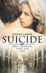 Suicide Cover des Buches Suicide (ISBN: 9783735757036)