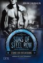 Sons of Steel Row - Stunde der Entscheidung Cover des Buches Sons of Steel Row - Stunde der Entscheidung (ISBN: 9783736302273)