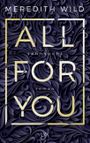 All for You – Sehnsucht Cover des Buches All for You – Sehnsucht (ISBN: 9783736305885)