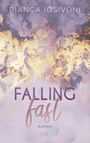 Falling Fast Cover des Buches Falling Fast (ISBN: 9783736308398)