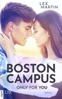 Boston Campus - Only for You Cover des Buches Boston Campus - Only for You (ISBN: 9783736312128)