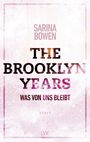 The Brooklyn Years - Was von uns bleibt Cover des Buches The Brooklyn Years - Was von uns bleibt (ISBN: 9783736312883)