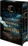 Dreams Lie Beneath Cover des Buches Dreams Lie Beneath (ISBN: 9783736324640)