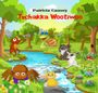 Tschakka Wootiwoo Cover des Buches Tschakka Wootiwoo (ISBN: 9783737531290)