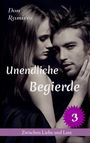 Unendliche Begierde Cover des Buches Unendliche Begierde (ISBN: 9783738640915)