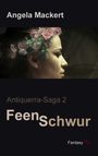 Feenschwur Cover des Buches Feenschwur (ISBN: 9783739220925)