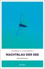 Nachtblau der See Cover des Buches Nachtblau der See (ISBN: 9783740806422)