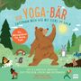 Der Yoga-Bär | Entspann dich wie die Tiere im Wald Cover des Buches Der Yoga-Bär | Entspann dich wie die Tiere im Wald (ISBN: 9783741525803)