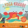 Die Yoga-Krabbe | Entspann dich wie die Tiere am Meer Cover des Buches Die Yoga-Krabbe | Entspann dich wie die Tiere am Meer (ISBN: 9783741526527)