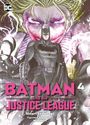 Batman und die Justice League (Manga) 04 Cover des Buches Batman und die Justice League (Manga) 04 (ISBN: 9783741619588)