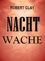 Nachtwache Cover des Buches Nachtwache (ISBN: 9783742798893)