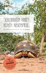 Schildkröten haben keinen Außenspiegel Cover des Buches Schildkröten haben keinen Außenspiegel (ISBN: 9783743191839)