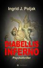 Diabellis Inferno Cover des Buches Diabellis Inferno (ISBN: 9783743922136)