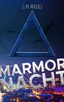 Marmornacht Cover des Buches Marmornacht (ISBN: 9783744813488)
