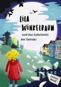 Lila Winkelbaum und das Geheimnis der Zeituhr Cover des Buches Lila Winkelbaum und das Geheimnis der Zeituhr (ISBN: 9783745080759)