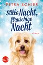 Stille Nacht, flauschige Nacht Cover des Buches Stille Nacht, flauschige Nacht (ISBN: 9783745700381)