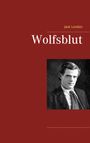 Wolfsblut Cover des Buches Wolfsblut (ISBN: 9783746090900)