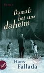 Damals bei uns daheim Cover des Buches Damals bei uns daheim (ISBN: 9783746627892)